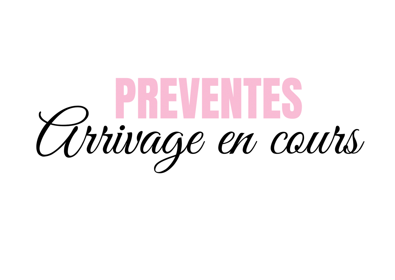 Prévente ✨💕